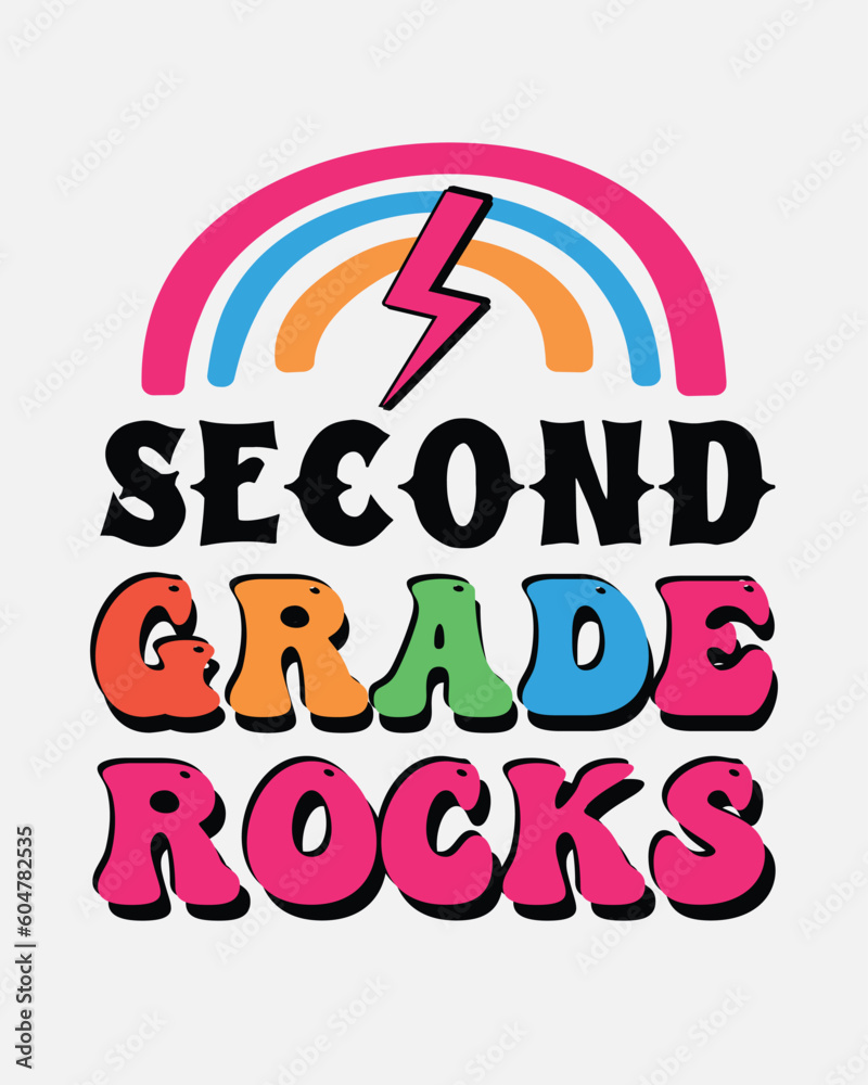 Second Grade Rocks Back to School quote retro typographic sublimation art on white background Second Grade Rocks Back to School quote retro typographic sublimation art on white background