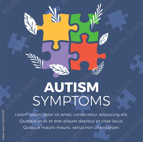 Autism symptoms informational poster template, flat vector illustration.