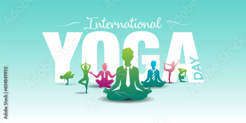 Yoga day greeting card design. Group of people doing yoga with text International yoga day.