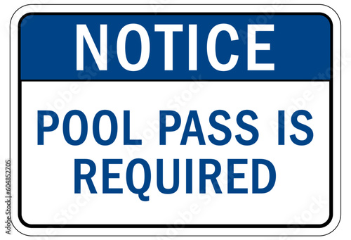 Pool pass required sign and labels pool pass is required