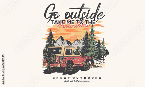 Outdoors vector print design for t-shirt Car and camping design. Go outside print.