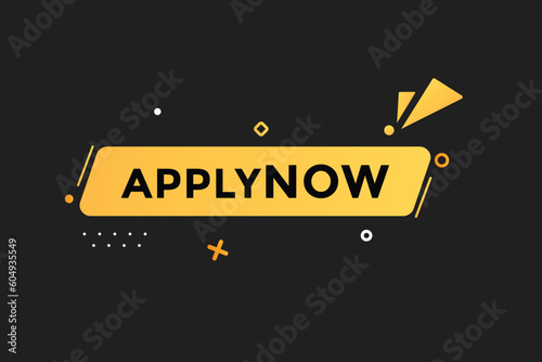 apply now vectors, sign, level bubble speech apply now
