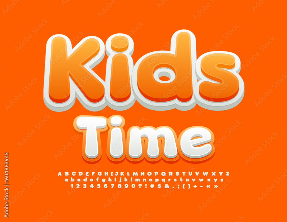 Vector cute Emblem Kids Time. White and Orange bright Font. Creative Alphabet Letters and Numbers