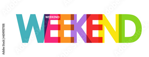 WEEKEND. Color colorful banners, lower-case letters
