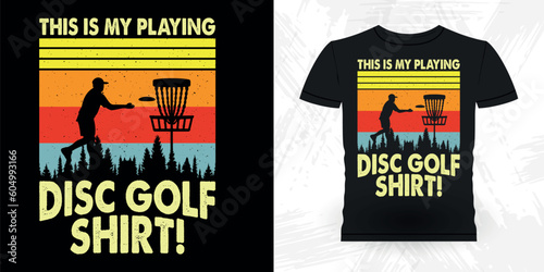 Funny Disc Golfing Retro Vintage Disc Golf Player T-shirt Design