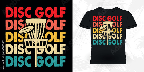 Funny Disc Golfing Retro Vintage Disc Golf Player T-shirt Design