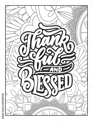 Affirmative quotes coloring page. Positive quotes. Good vibes. Coloring book for adults. Typography design. Hand drawn with inspiration word. Coloring for adult and kids. Quotes. Quotes Coloring.