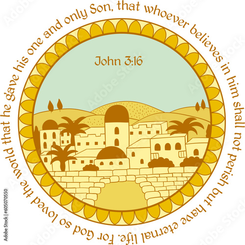 Bible verse John 3:16. Decorative biblical quotes. Abstract hand drawn old city mandala with bible text