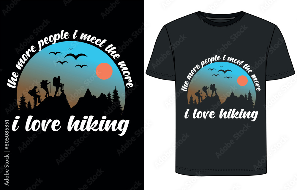 Hiking and camping t-shirt design Hiking and camping t-shirt design