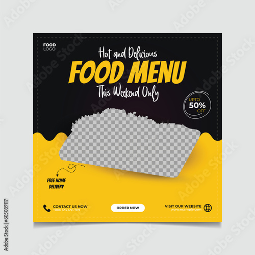 Hot and delicious food menu this weekend only social media post vector template