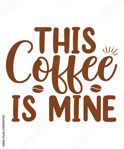 Coffee Svg Bundle, Coffee Svg, Mug Svg Bundle, Funny Coffee Saying Svg, Coffee Quote Svg, Mug Quote Svg, Coffee Mug Svg,Coffee SVG Bundle, Funny Coffee SVG,