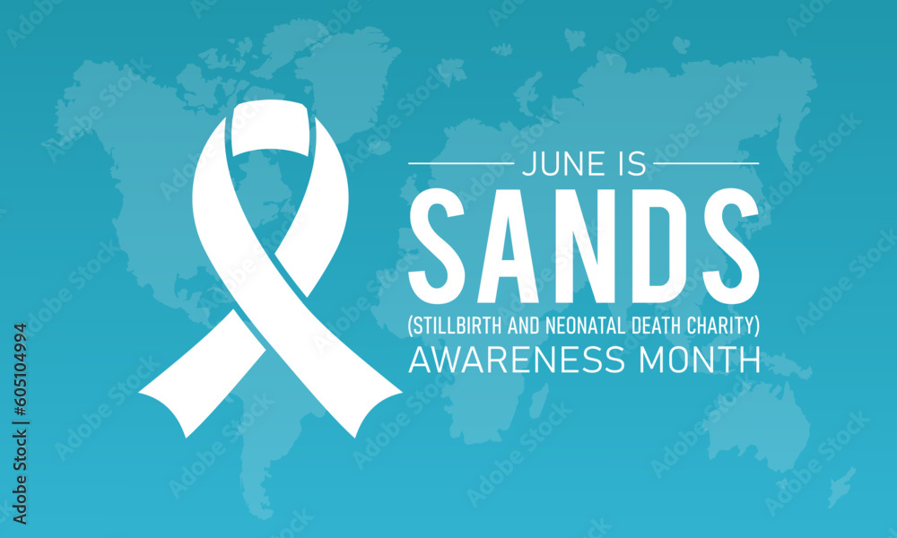 SANDS (stillbirth and neonatal death charity) awareness month is