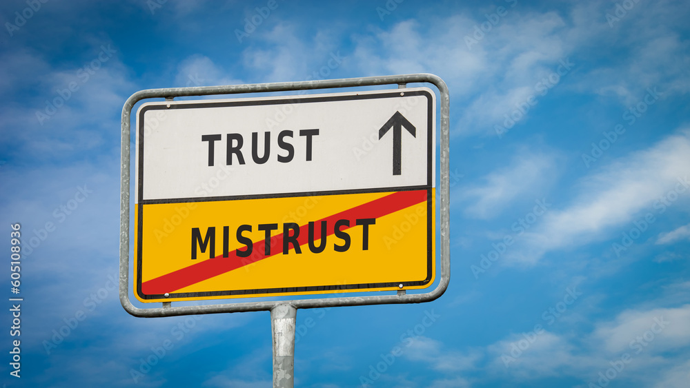 Street Sign to Trust versus Mistrust