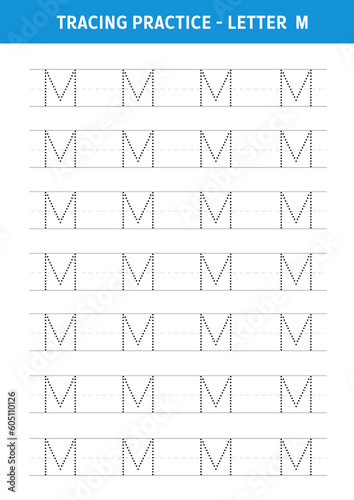 Alphabet Letter M Tracing Worksheet.Alphabet letters tracing worksheet with all alphabet letters.Developing skills of writing.A4 paper ready to print. © Tippawon