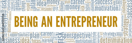 Being an Entrepreneur word cloud conceptual design isolated on white background.