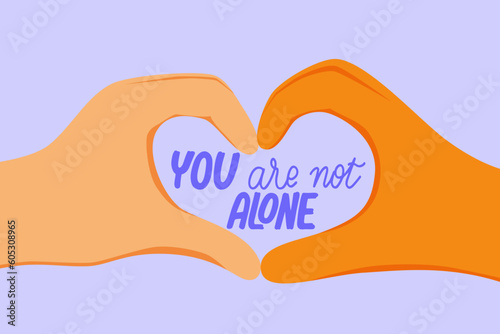 You are not alone handwritten text with hands gesture heart vector illustration. Mental health awareness banner design.