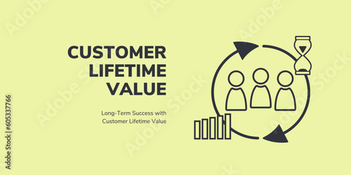 Customer Lifetime Value Banner on Yellow Background. Stylish Banner with Black Text and Icons for Business and Marketing