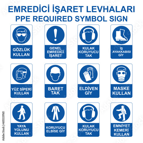 PPE Required Symbol Sign Vector. Set of web icons in blue and white colors. Vector illustration. Translate: Emredici İsaret Levhaları Vektör.