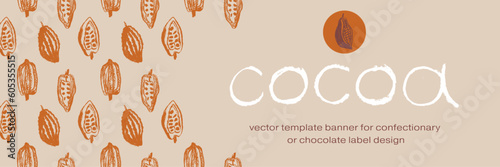 Panoramic template banner for Flavorful Organic Chocolate with hand-drawn Cocoa Beans Illustrations. Chocolate packaging design, cocoa powder label, organic cacao butter backdrop. Cocoa cosmetics.