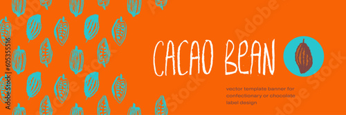 Panoramic template banner for Flavorful Organic Chocolate with hand-drawn Cocoa Beans Illustrations. Chocolate packaging design, cocoa powder label, organic cacao butter backdrop. Cocoa cosmetics.