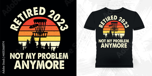 Disc Golf Lover Funny Retirement Pension Retired Retro Vintage Retirement T-shirt Design