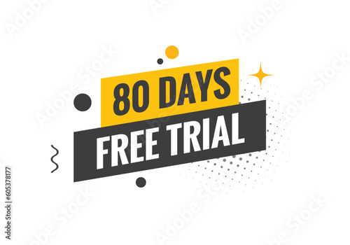 80 days Free trial Banner Design. 80 day free banner background
