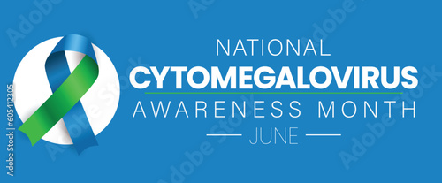 National Cytomegalovirus Awareness Month. Observed in the month of June annually. Vector banner, poster.
 photo