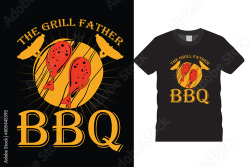 the grill father bbq food,cooking,alcohol,steak, Funny BBQ Beer T-Shirt Design vector template.