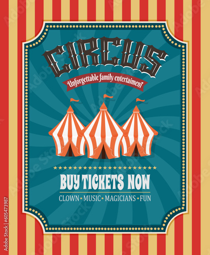 Retro circus poster. Vintage circus carnival show invitation, holiday party flyer templates, magic circus event elements vector illustration, card
