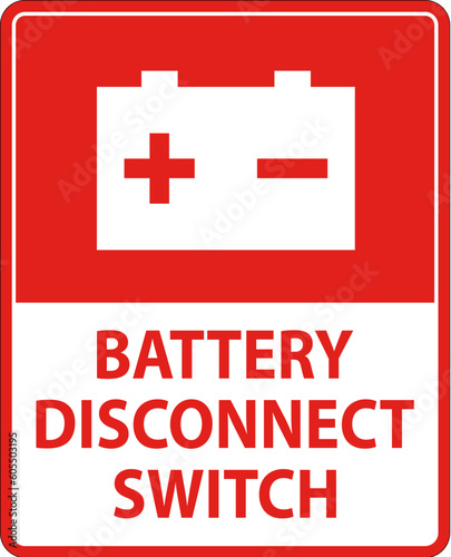 Battery Disconnect Switch Sign On White Background