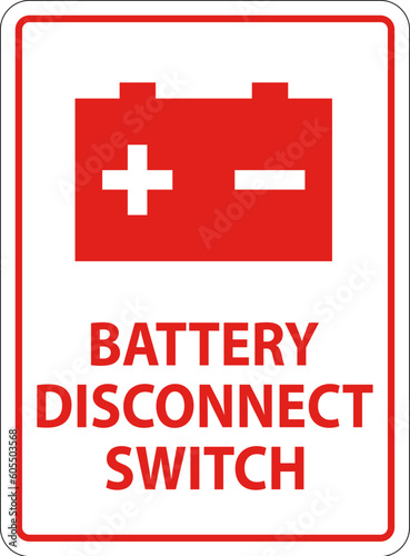 Battery Disconnect Switch Sign On White Background