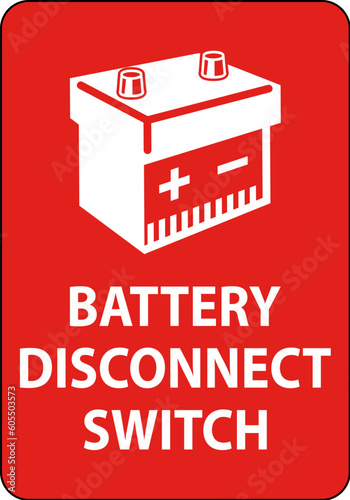 Battery Disconnect Switch Sign On White Background