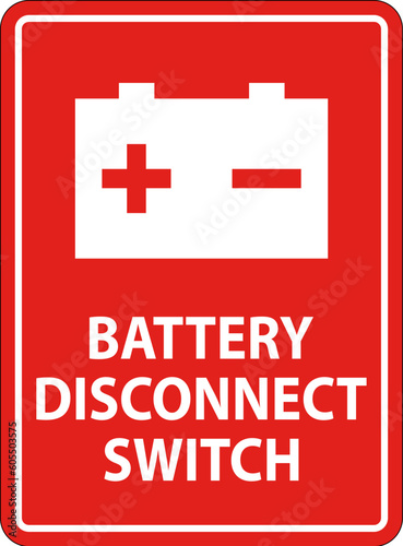 Battery Disconnect Switch Sign On White Background