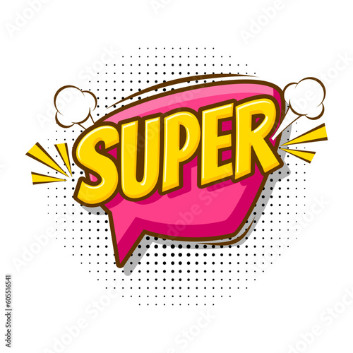 Super Speech bubble comic expression
