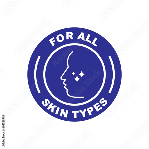 for all skin types icon. suitable for skincare products. color badge, seal, sticker, logo, and symbol variants. Isolated vector illustration
