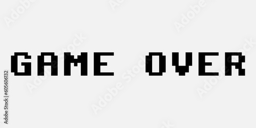 Game over. Pixel inscription. Modern illustration.