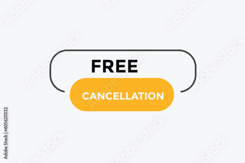 Free cancellation button web banner templates. Vector Illustration 