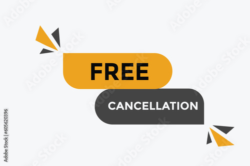 Free cancellation button web banner templates. Vector Illustration 