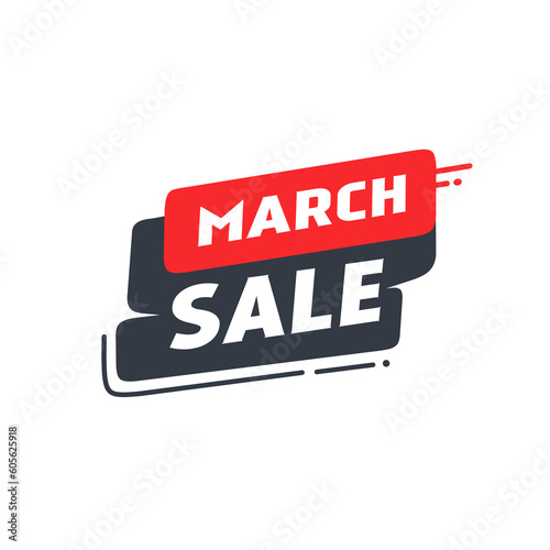 March sale. Vector banner label design. Special offer.