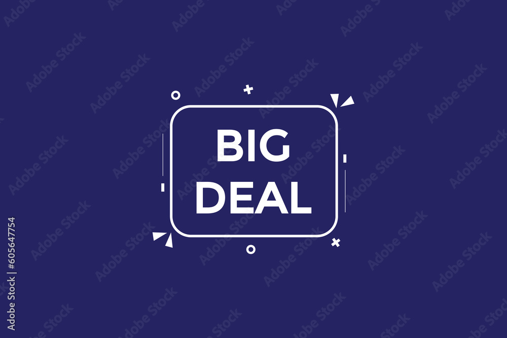 big deal vectors, sign, level bubble speech big deal
big deal vectors, sign, level bubble speech big deal
