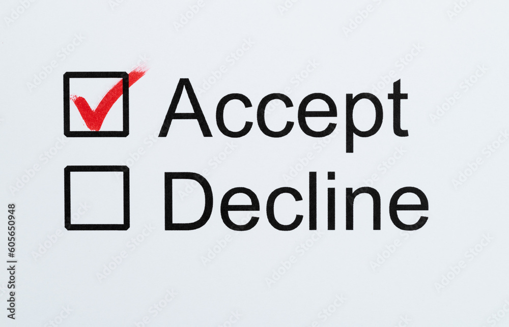 Choose to accept or decline Choose to accept or decline