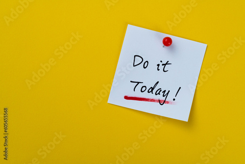 Do it today note on yellow background
