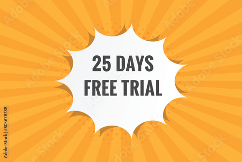 25 days Free trial Banner Design. 25 day free banner background