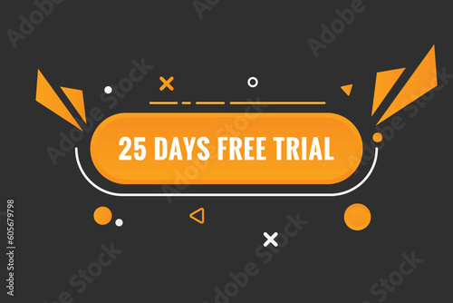 25 days Free trial Banner Design. 25 day free banner background