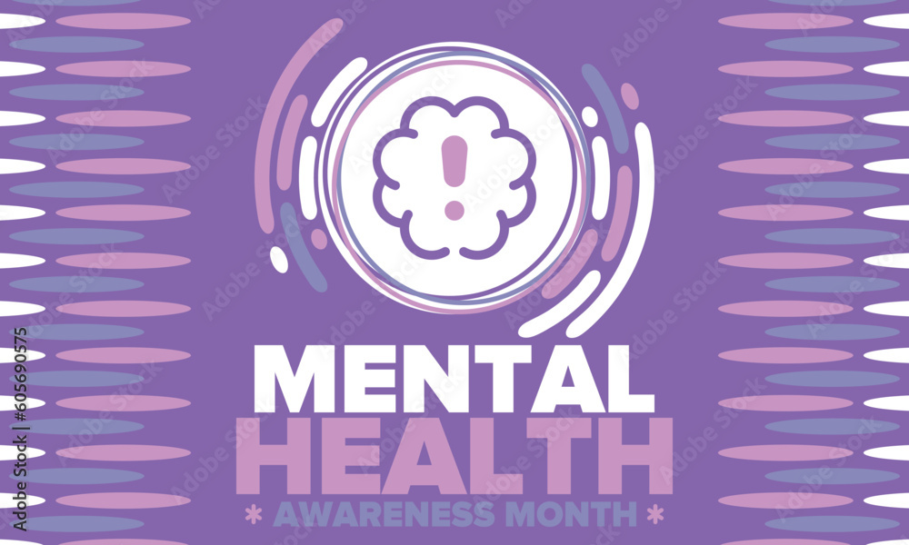 Fototapeta premium Mental Health Awareness Month in May. Annual campaign in United States. Raising awareness of mental health. Control and protection. Prevention campaign. Medical health care design. Vector illustration