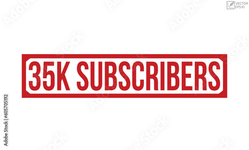 35k Subscribers Red Rubber Stamp vector design.