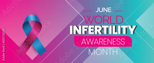 World Infertility Awareness Month. Observed in June annually. Vector poster, banner.