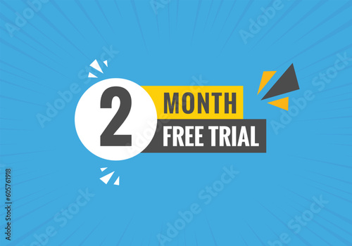 2 Month Free trial Banner Design. 2 month free banner background