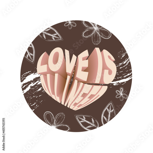 Love is All I Need Heart Shaped Text Vector