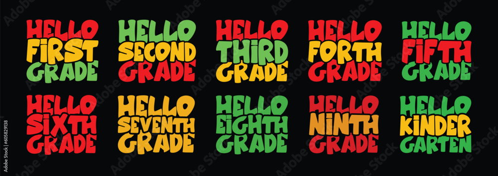 Hello 1st Grade Back To School T shirt Design Bundle, Quotes about Back To School, Back To School T shirt, Back To School typography T shirt design Collection